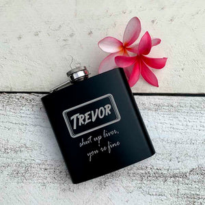 personalized 6 oz. powder coated stainless steel flask | shut up liver
